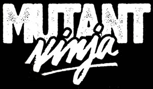 Mutant-Ninja-label Mutant-Ninja-label