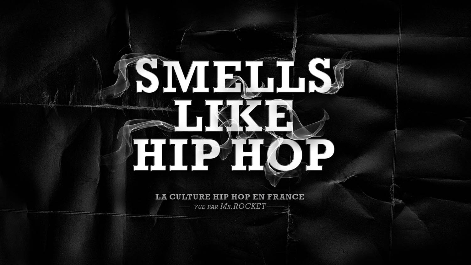Smells like hip hop Smells like hip hop